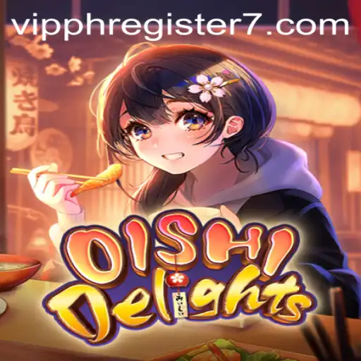 OishiDelights: Embark on a Culinary Adventure with VIPPH Register