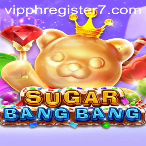 The Thrilling World of SUGARBANGBANG: Explore the Game and Master the VIPPH Register