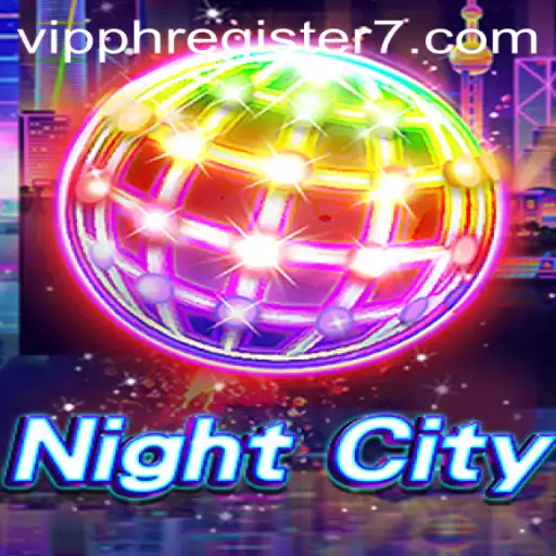 Explore the Thrilling World of NightCity: A Guide to VIPPH Register and Gameplay
