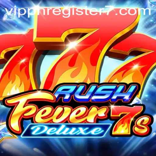 Unveiling the Thrills of RushFever7sDeluxe: A Premier Gaming Experience