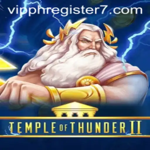 Experience the Thrill: Temple of Thunder II and VIPPH Register